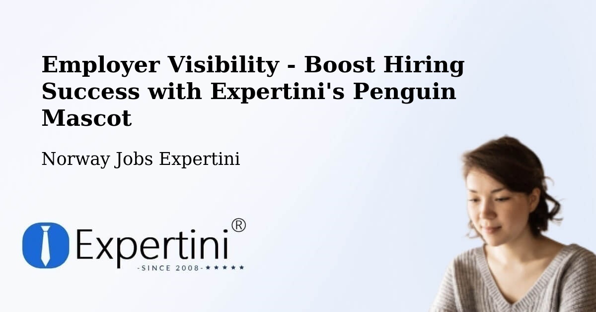 CV and Resume Visibility Optimization – Sandane - Norway Jobs Expertini